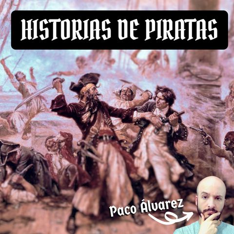 Historias de piratas 🏴‍☠️🦜 el pódcast