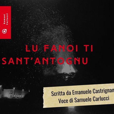 Lu fanoi ti Sant’Antognu