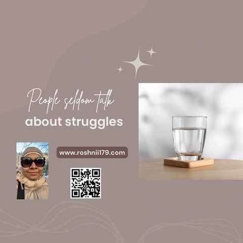 People seldom talk about struggles