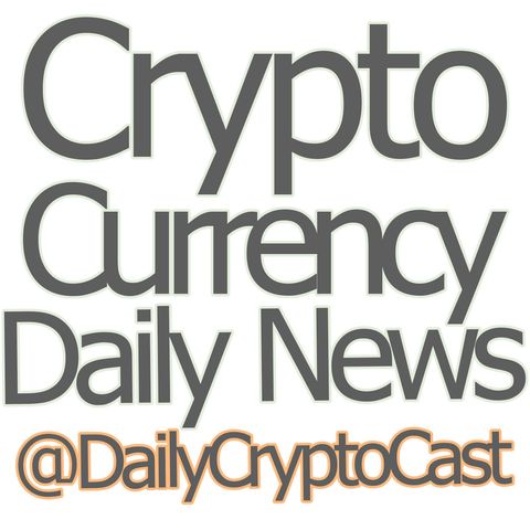 Cryptocurrency Crypto News Episode 13