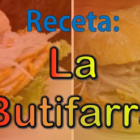 Receta - La butifarra peruana