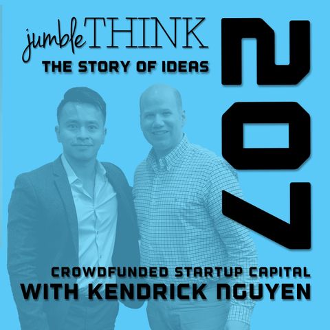Crowdfunded Startup Capital with Kendrick Nguyen