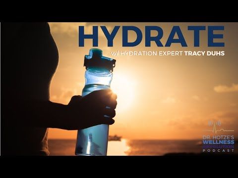 Hydrate with Expert Tracy Duhs