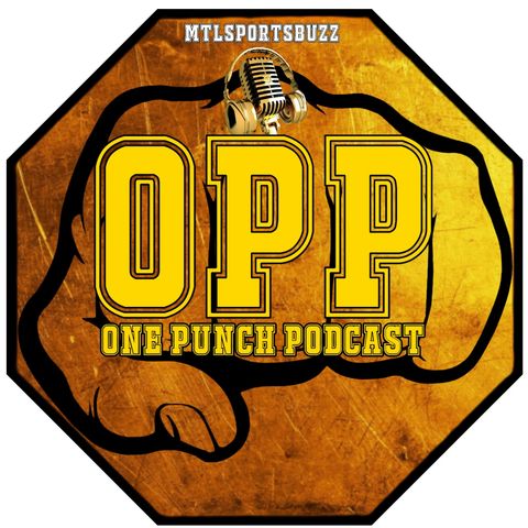 Episode 001 @OnePunchPodcast