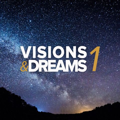 Visions & Dreams #1 :  Be big hearted not big headed