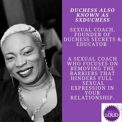 Unlocking The secrets to Great Sex & Intimacy in Our Relationship With Duchess Iphie
