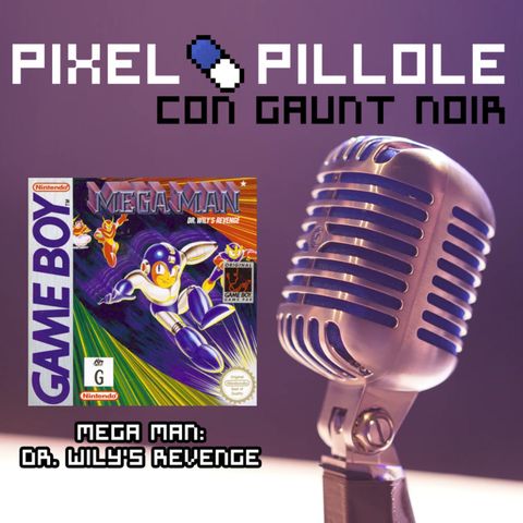 Pixel Pillole - Mega Man: Dr. Wily's Revenge (1992)