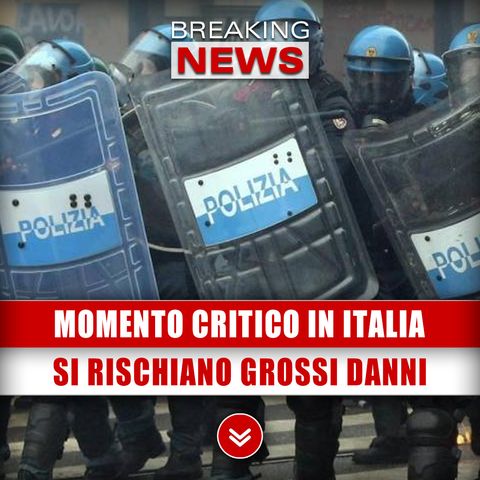 Momento Critico In Italia: Si Rischiano Grossi Danni! 