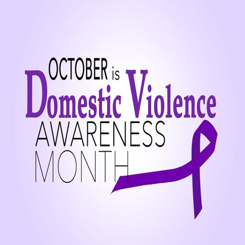 OCTOBER IS DOMESTIC VIOLENCE MONTH