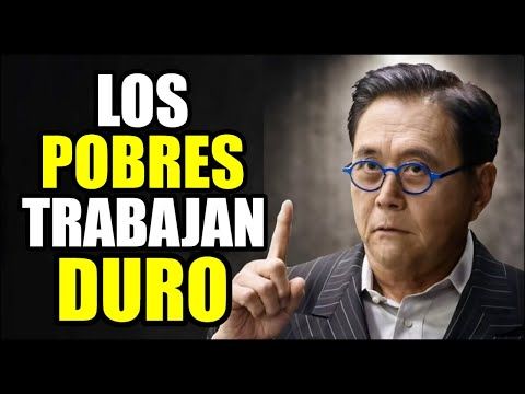 La Pobreza es un Reflejo de Tus Pensamientos  Robert Kiyosaki En Español  Lecciones de Padre Ri