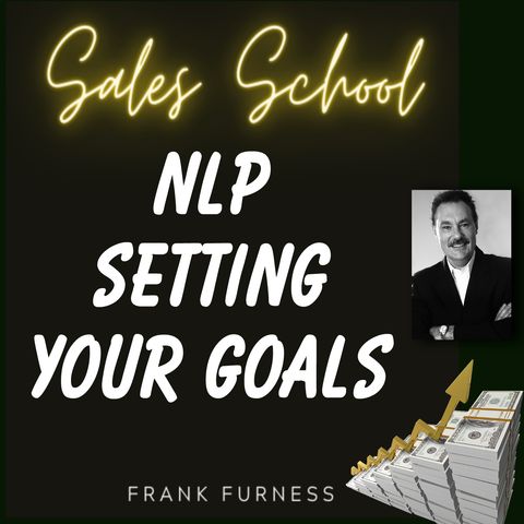 NLP Setting Your Goals