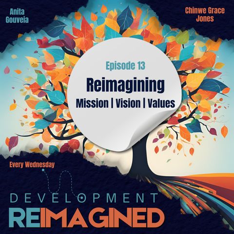 Reimagining Mission | Vision | Values