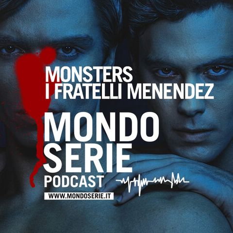 Monsters: La storia di Lyle ed Erik Menendez | 2 voci, 1 serie