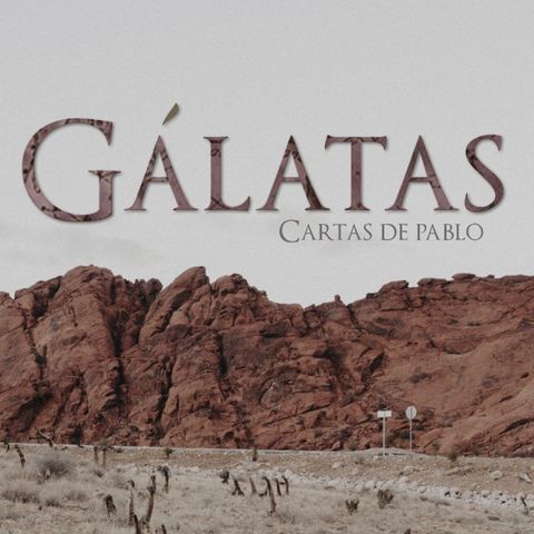 Gálatas 1 -  ¿El evangelio inicia en el antiguo testamento?