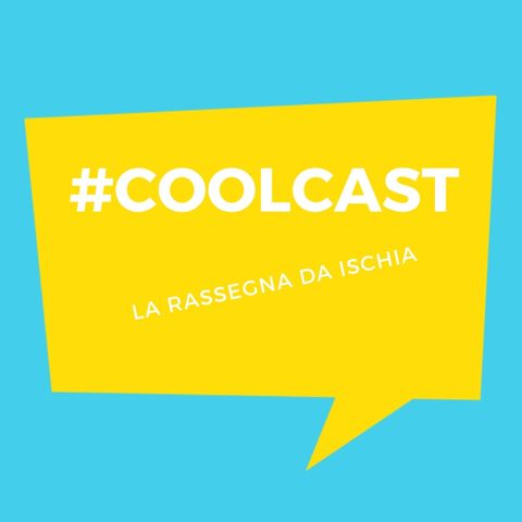#coolcast  Lunedì 6 aprile 2020
