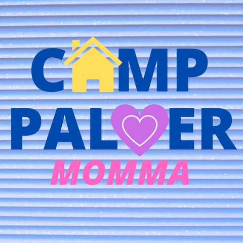 Episode 1 - Who is the Camp Palmer Momma?