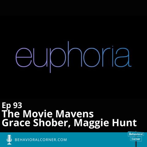 HBO’s “Euphoria” vs The Movie Mavens