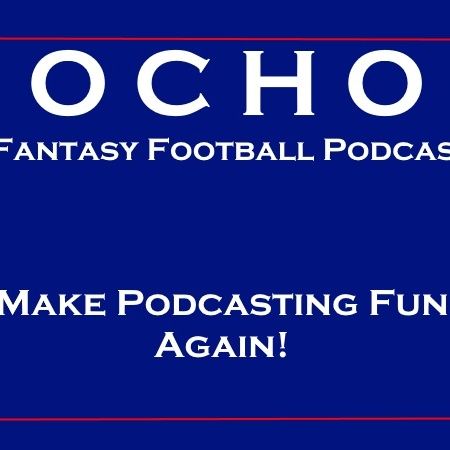 Ocho Fantasy Football Show 2016 Week 3