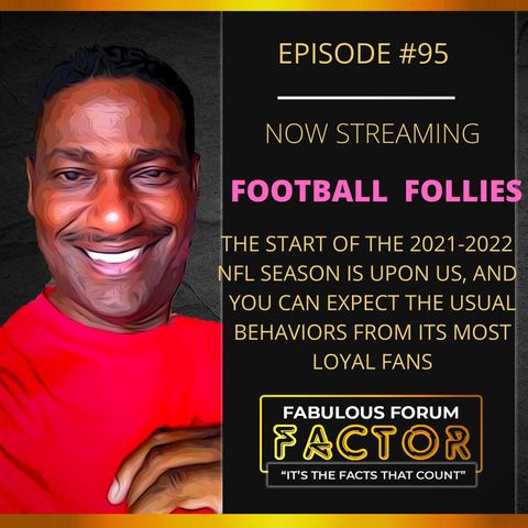 Football Follies  (September 7, 2021)