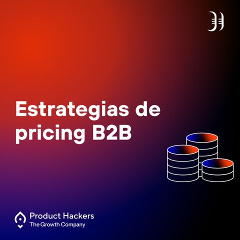 Estrategias de pricing B2B