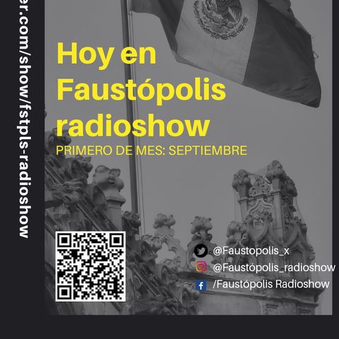 Faustopolis Radioshow Inicio Patrio