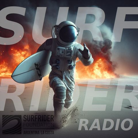 Surfrider RADIO 10 de Octubre 2023 s08e32