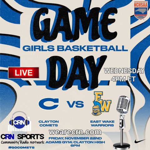 #NCHSAA Varsity Women's Basketball East Wake Warriors VS Clayton Comets!! #WeAreCRN #GoComets