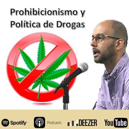 Capítulo 39: Prohibicionismo y Política de Drogas