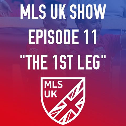 Episode 11: The 1st Leg