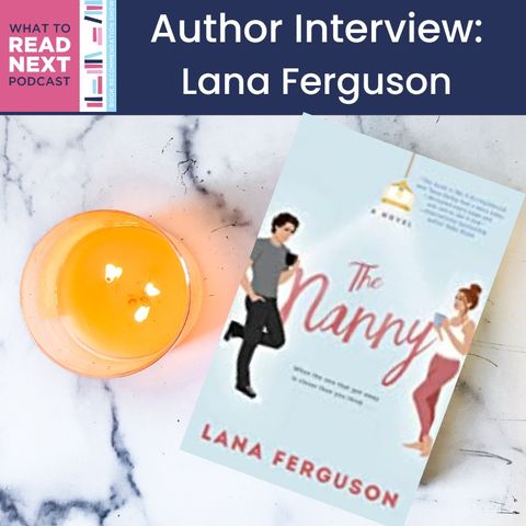 #648 Author Interview: Lana Ferguson