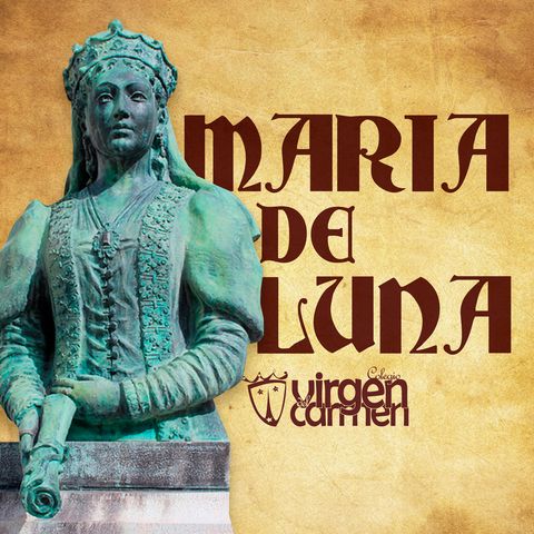 6.- Maria de Luna