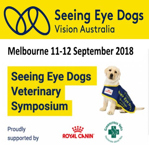 Seeing Eye Dogs Veterinary Symposium 2018 - Dr Nicola Cotton