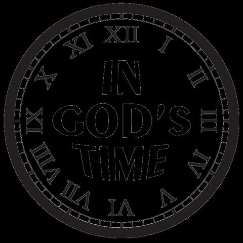 10 Minutes Before The Lights Go Out: The Length Of God's Time