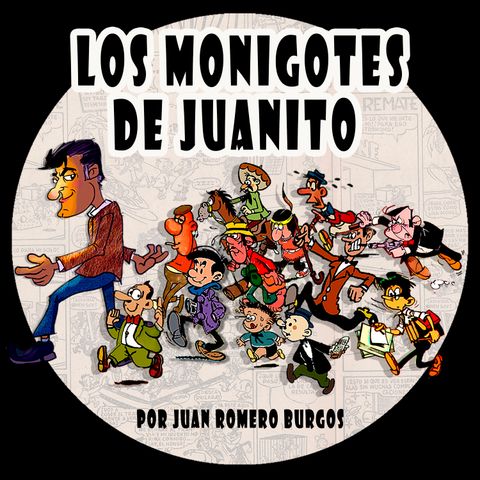 Los Monigotes de Juanito
