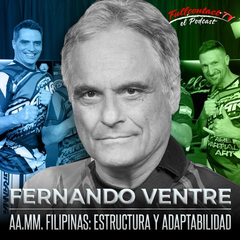 ESTRUCTURA y ADAPTABILIDAD | ESKRIMA, KALI & ARNIS con FERNANDO VENTRE