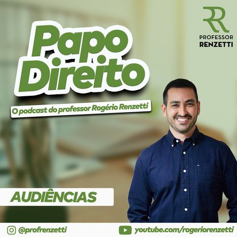 Podcast Rogério Renzetti - Episódio 01 (Audiências)