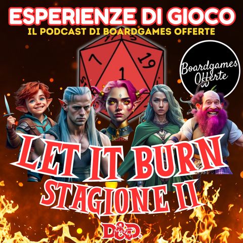 Let it Burn Stagione 2 Episodio 1