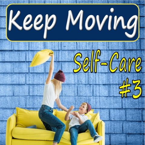 12. Keep Moving - part 2