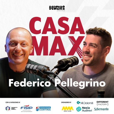 S03 EP.2 - CASA MAX ospita Federico Pellegrino