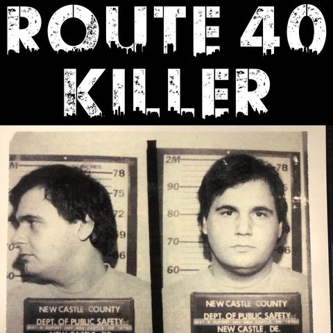 Route 40 Killer