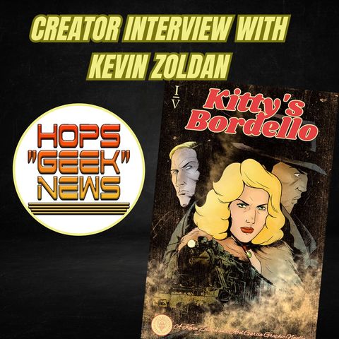Creator Interview: Kevin Zoldan/ Kitty's Bordello