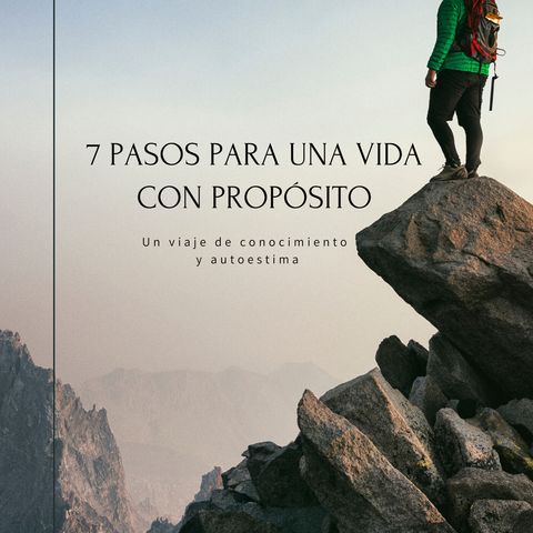 Nuevo libro propio: 7 pasos para una vida con propósito