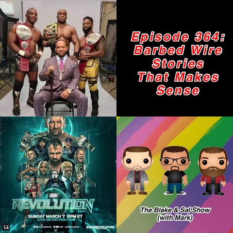 Episode 364: Barbed Wire Stories That Make Sense (Special Guests: Jon Parker & Zack Heydorn, Cody Rhodes AEW Conference Call)