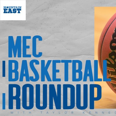 Ep 07: MEC Basketball Roundup (feat. Stephen Dye and Alyssa DeAngelo)