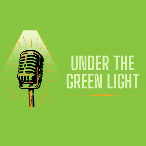 Episode 14: Under The Green Light Travis Hitt, of The Hitt Group