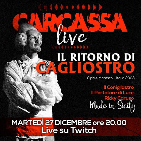 Carcassa Parra - Il ritorno di Cagliostro feat. Ricky Caruso