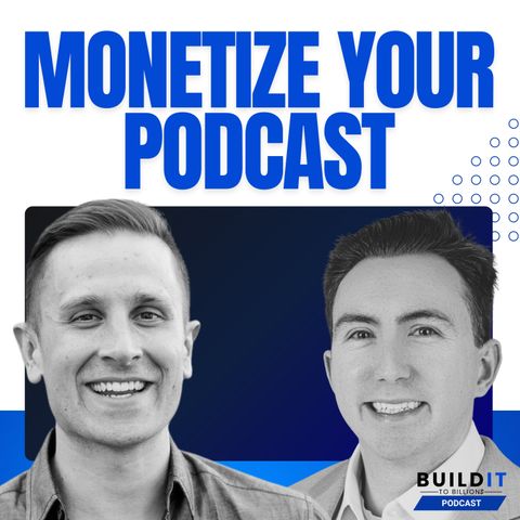 Turning Podcasts into Profit with Trevor Oldham