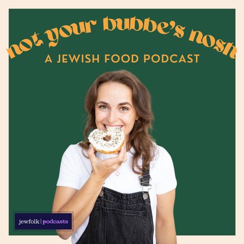 De-fossilizing American Jewish food with Faith Kramer