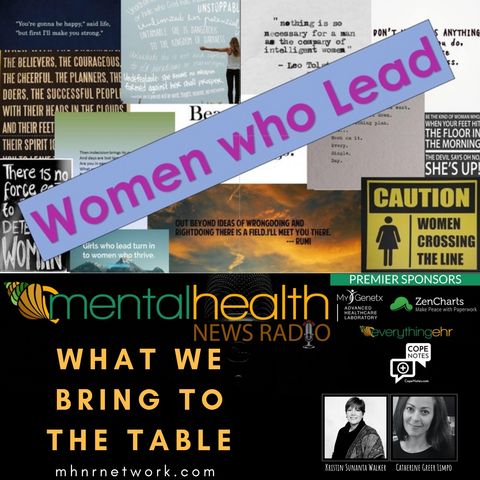 Women Who Lead: What We Bring to the Table
