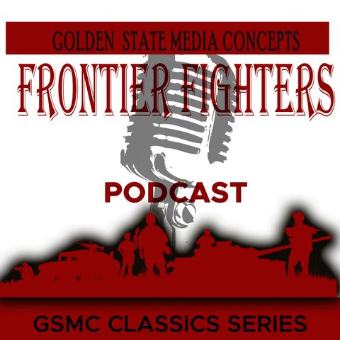 Zebulon Pike Unveiled | GSMC Classics: Frontier Fighters